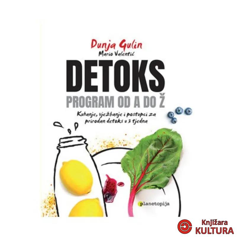 Detoks: program od A do Ž 