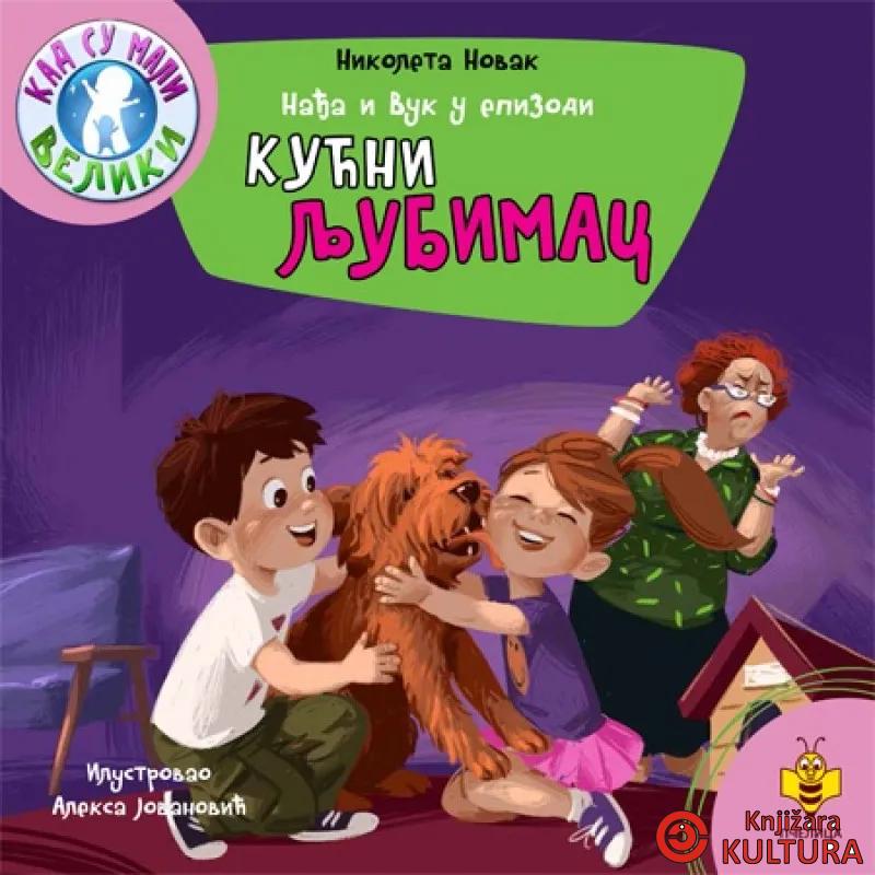 NAĐA I VUK- KUĆNI LJUBIMCI 