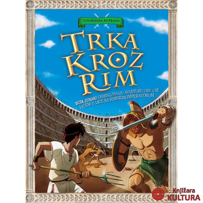 ISTORIJSKA POT TRKA KROZ RIM 