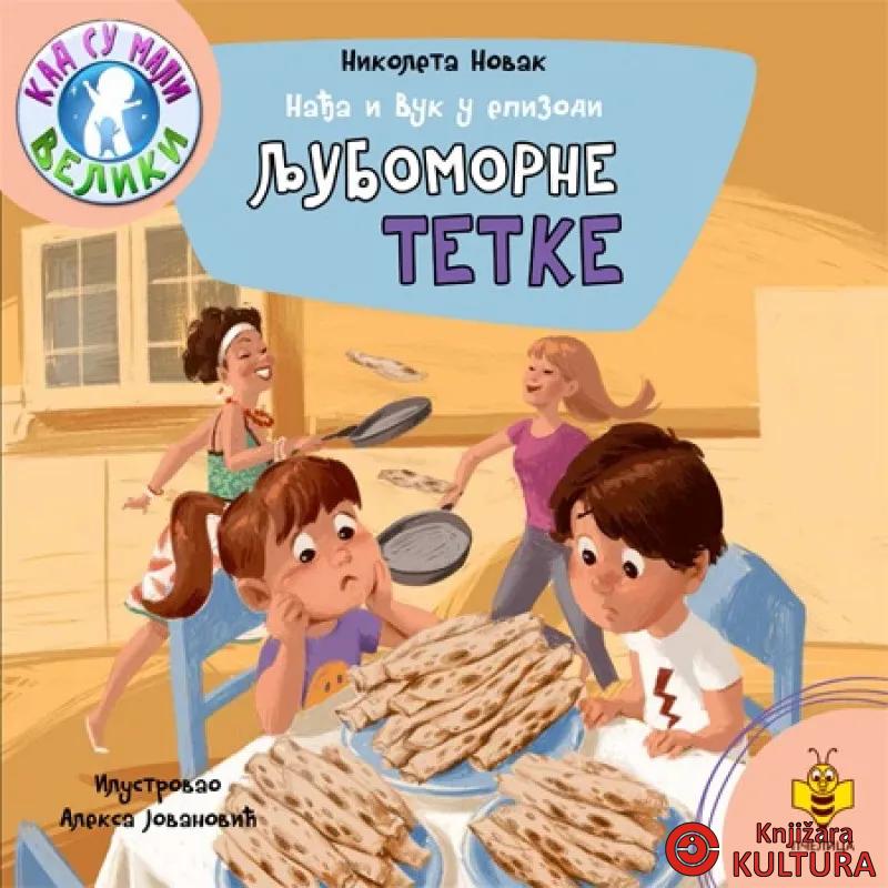 NAĐA I VUK-LJUBOMORNE TETKE 