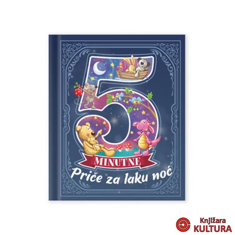 5-MINUTNE PRIČE ZA LAKU NOĆ 