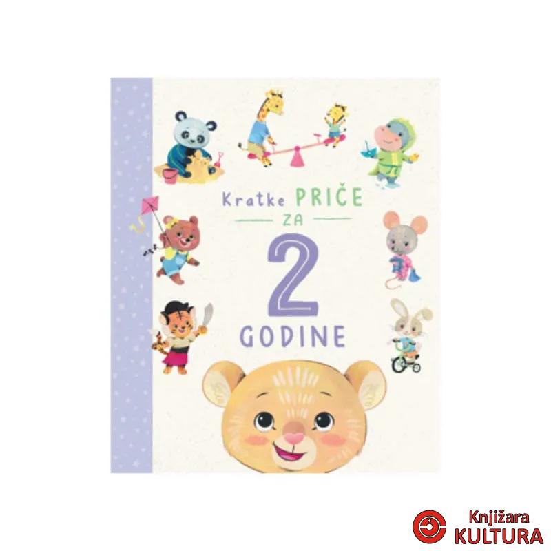 KRATKE PRIČE ZA 2 GODINE 