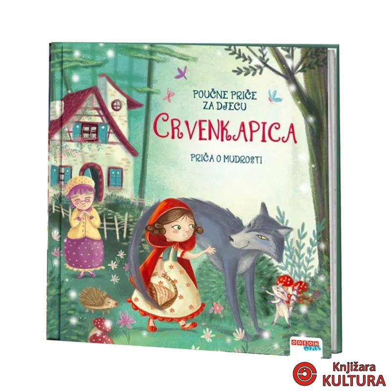 POUČNE PRIČE ZA DJECU-CRVENKAPICA PRIČA O MUDROSTI 