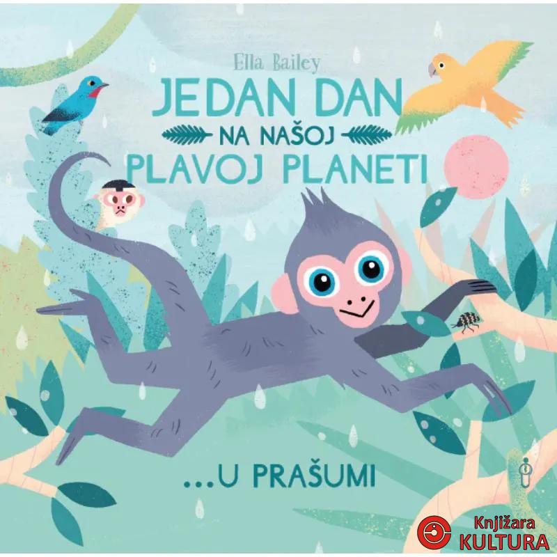 JEDAN DAN NA NAŠOJ PL. PLANETU U PRAŠUMI 