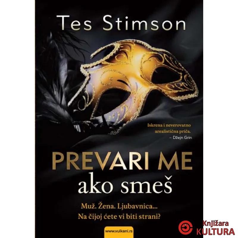 PREVARI ME AKO SMEŠ 