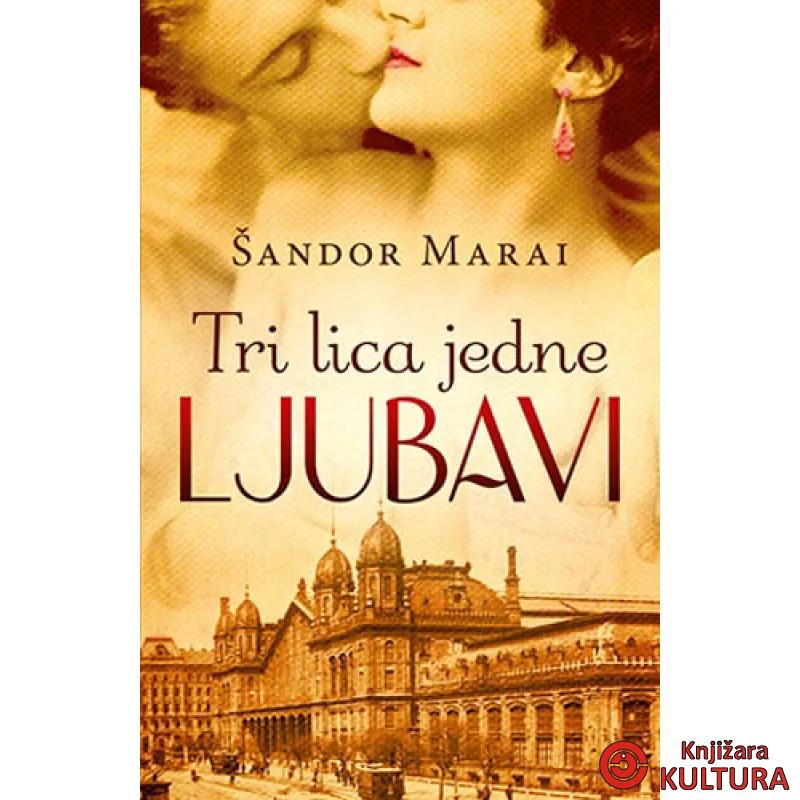 TRI LICA JEDNE LJUBAVI 
