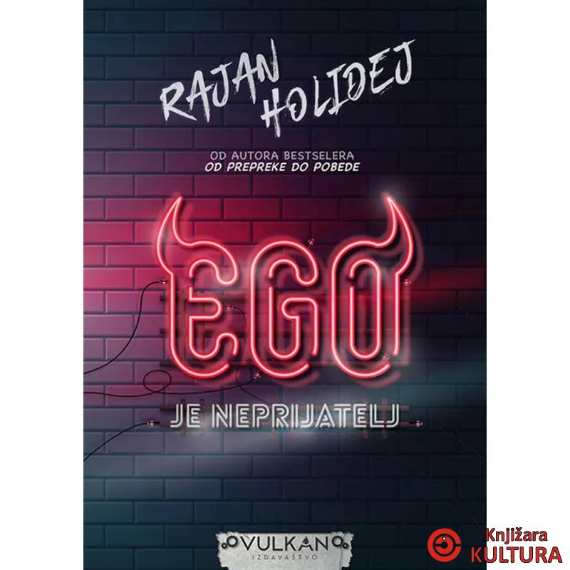 EGO JE NEPRIJATELJ