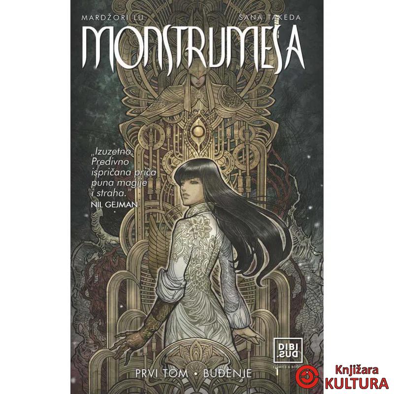 Monstrumesa prvi tom Buđenje 