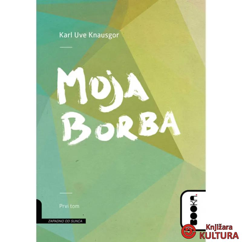 MOJA BORBA KNAUSGOR 