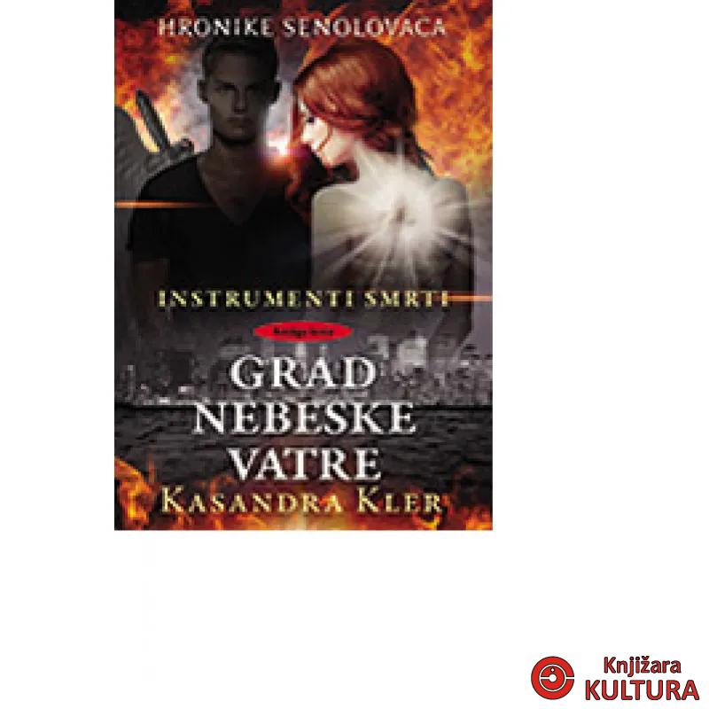 GRAD NEBESKE VATRE 