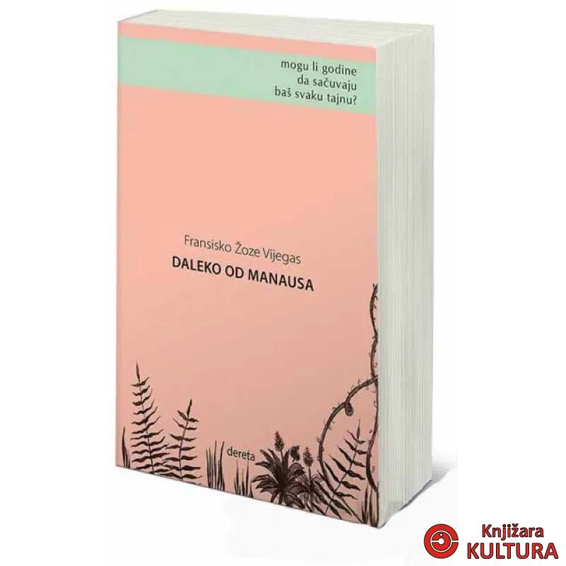 DALEKO OD MANAUSA 