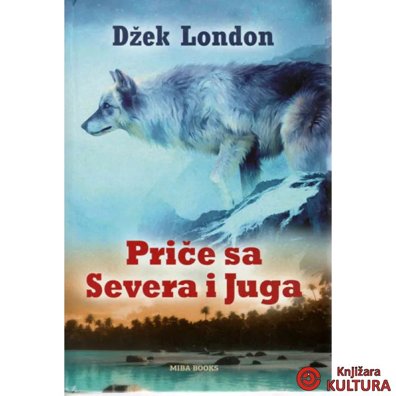 PRIČE SA SEVERA I JUGA 