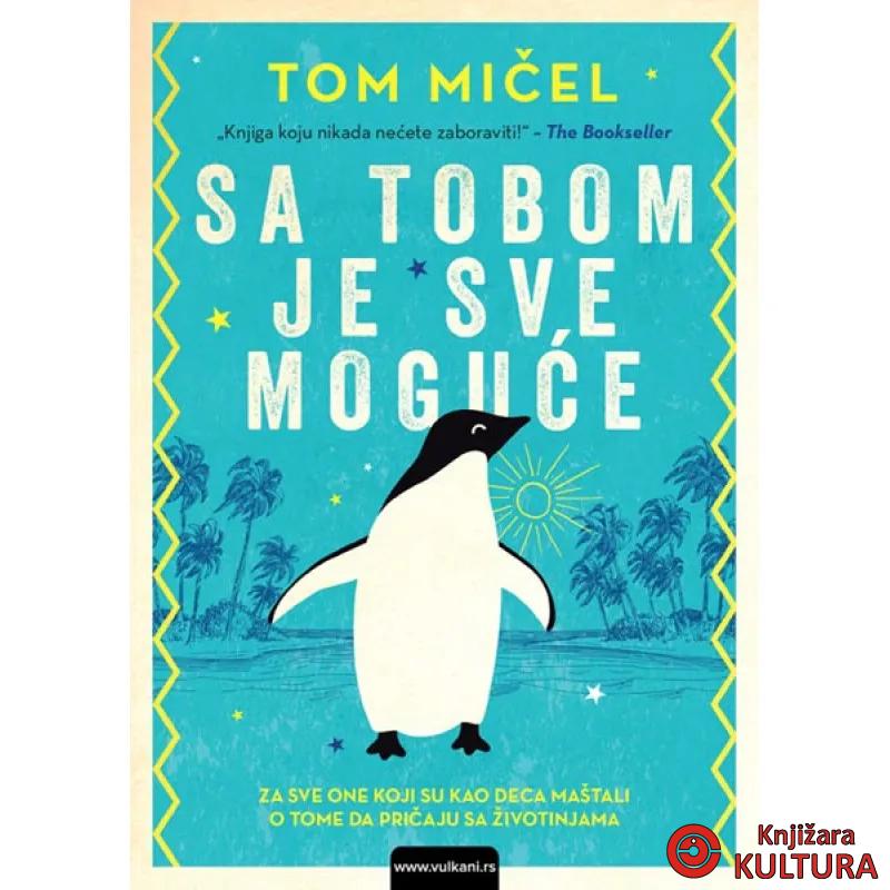 SA TOBOM JE SVE MOGUĆE 