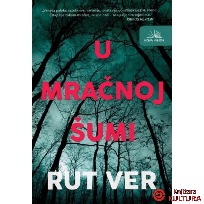 U MRAČNOJ ŠUMI NK CG 