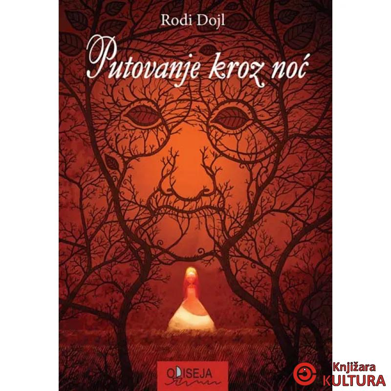 PUTOVANJE KROZ NOĆ 