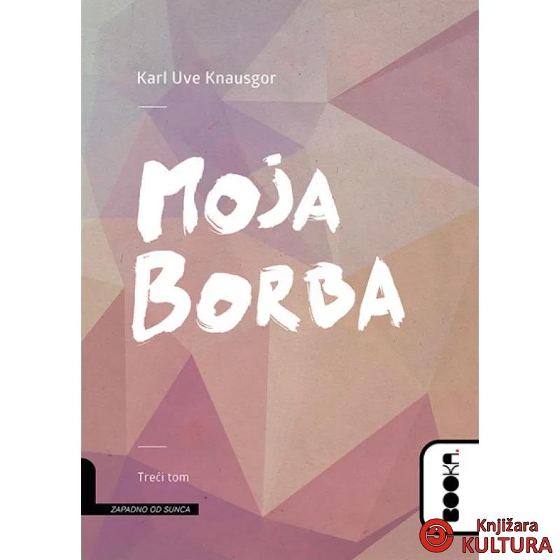 MOJA BORBA III TOM 