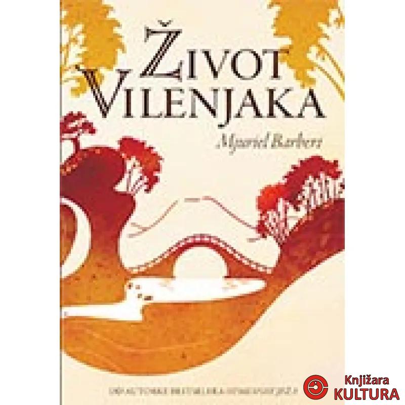 ŽIVOT VILENJAKA 