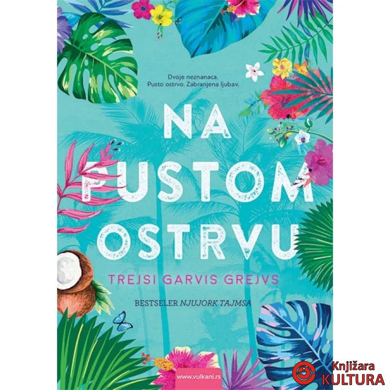 NA PUSTOM OSTRVU 