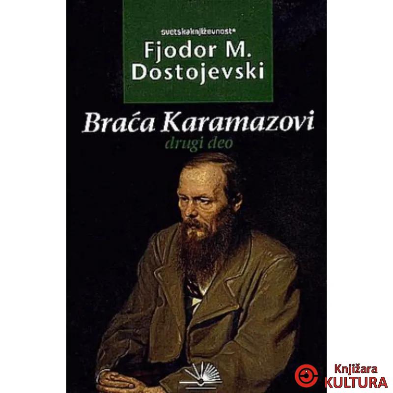 BRAĆA KARAMAZOVI II DIO NK CG 