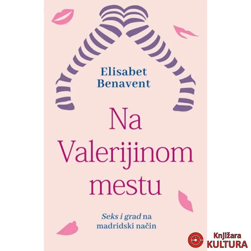 NA VALERIJINOM MESTU 