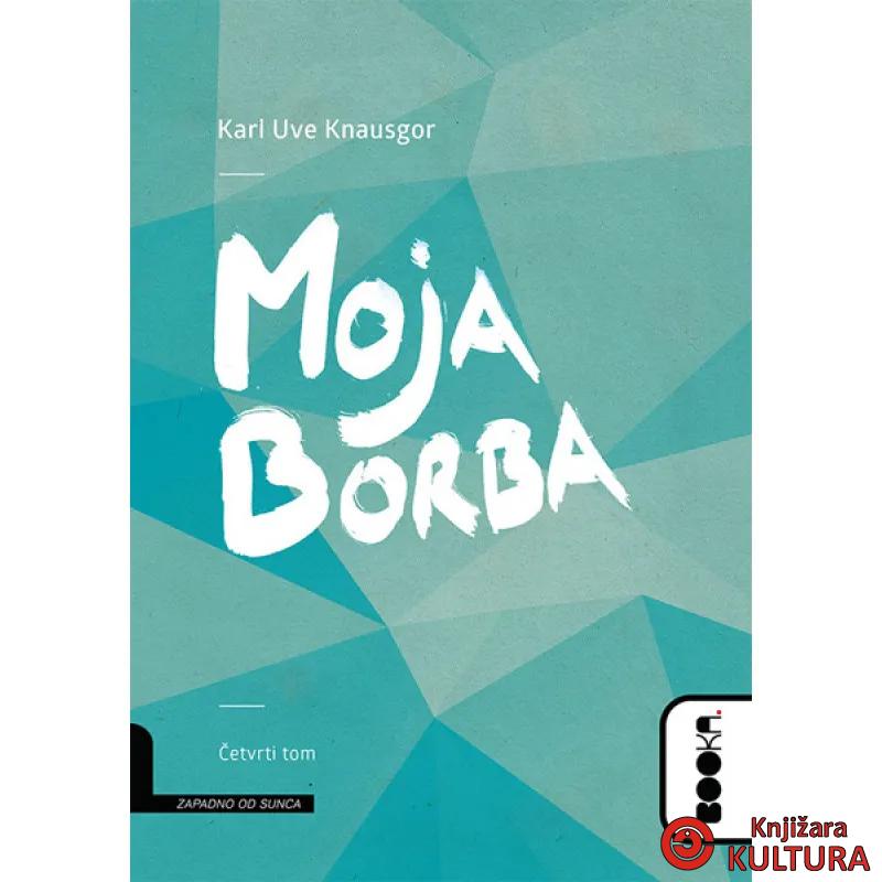 MOJA BORBA IV TOM 