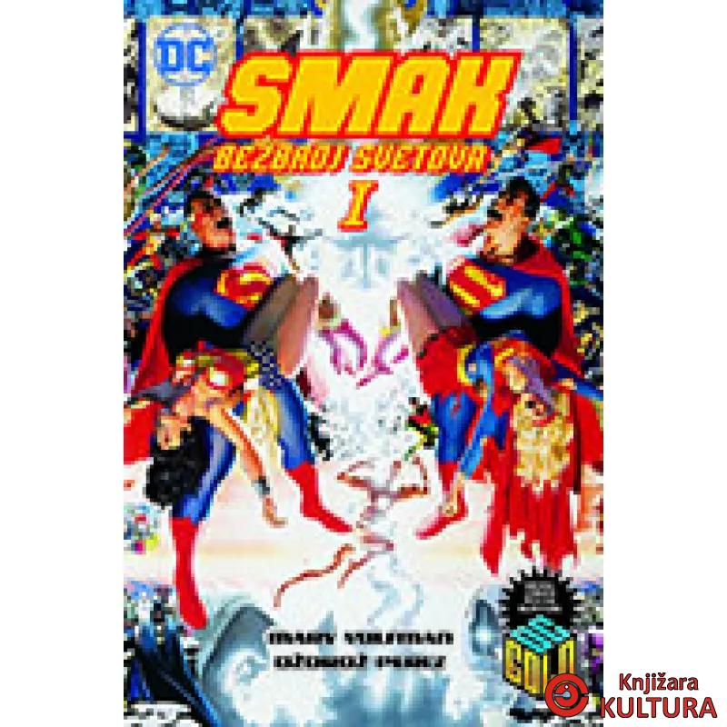 SMAK BEZBROJ SVETOVA I TOM 