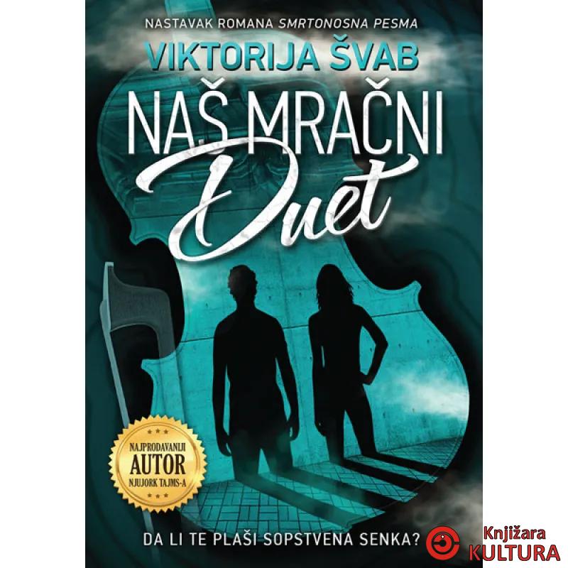 NAŠ MRAČNI DUET 