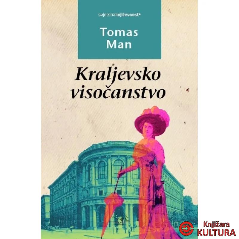 KRALJEVSKO VISOČANSTVO 
