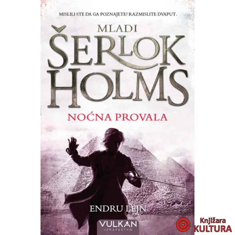 NOĆNA PROVALA MLADI Š HOLMS 