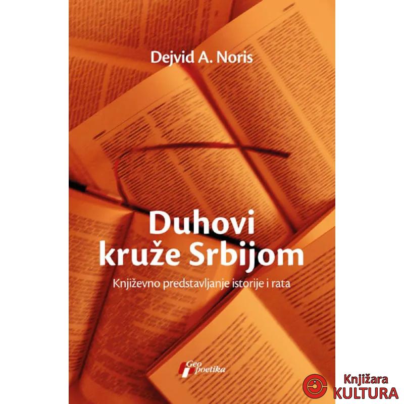 DUHOVI KRUŽE SRBIJOM 