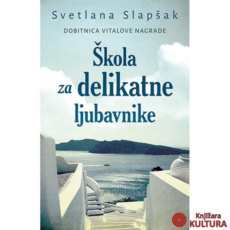 ŠKOLA ZA DELIKATNE LJUBAVNIKE 