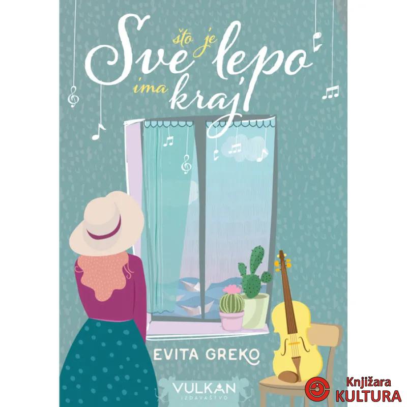 SVE ŠTO JE LEPO IMA KRAJ 