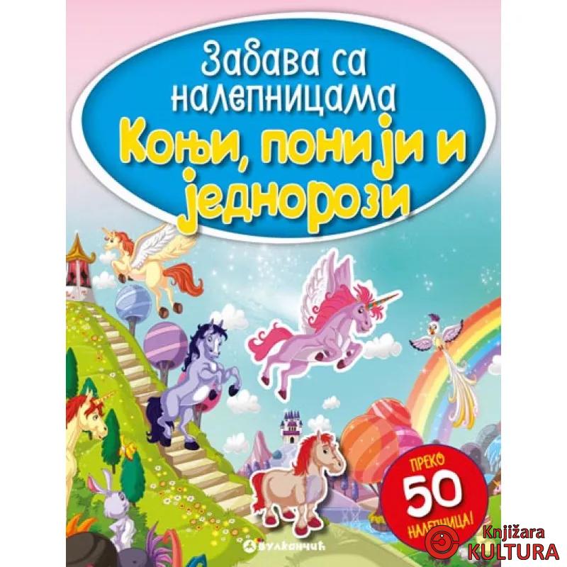 ZABAVA SA NAL KONJI PONIJI I JEDNOR 