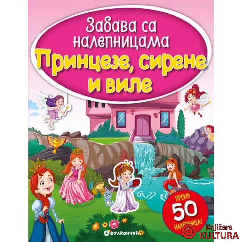 ZABAVA SA NAL PRINCEZE SIRENE I VILE 