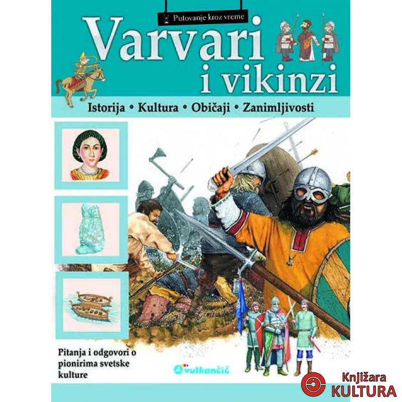 VARVARI I VIKINZI PUTOVANJE KROZ VR 