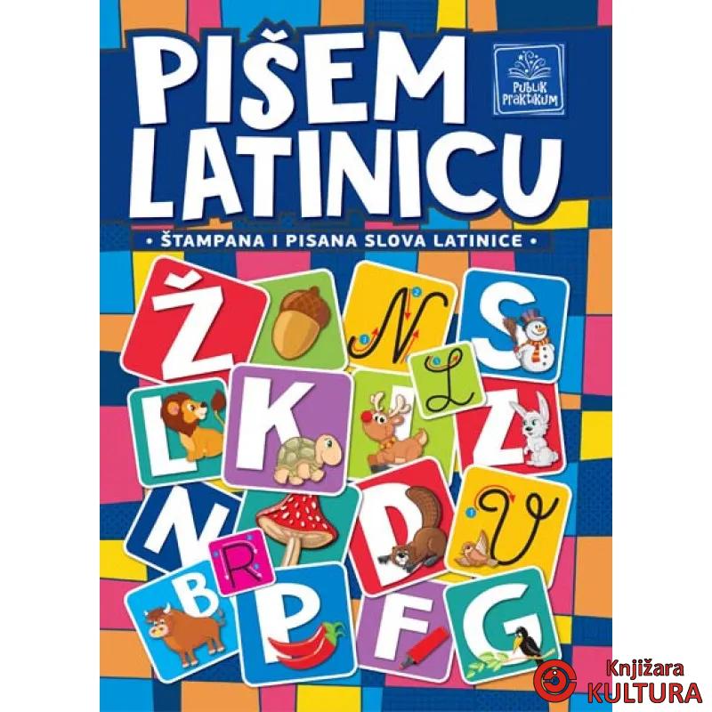 PIŠEM LATINICU 