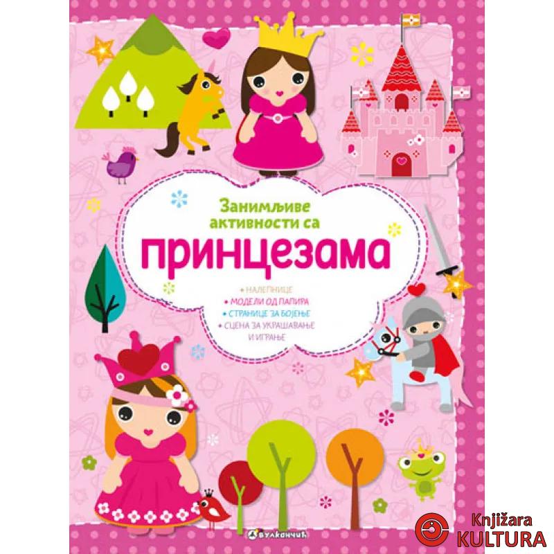 ZANIMLJIVE AKTIVNOSTI SA PRINCEZAMA 