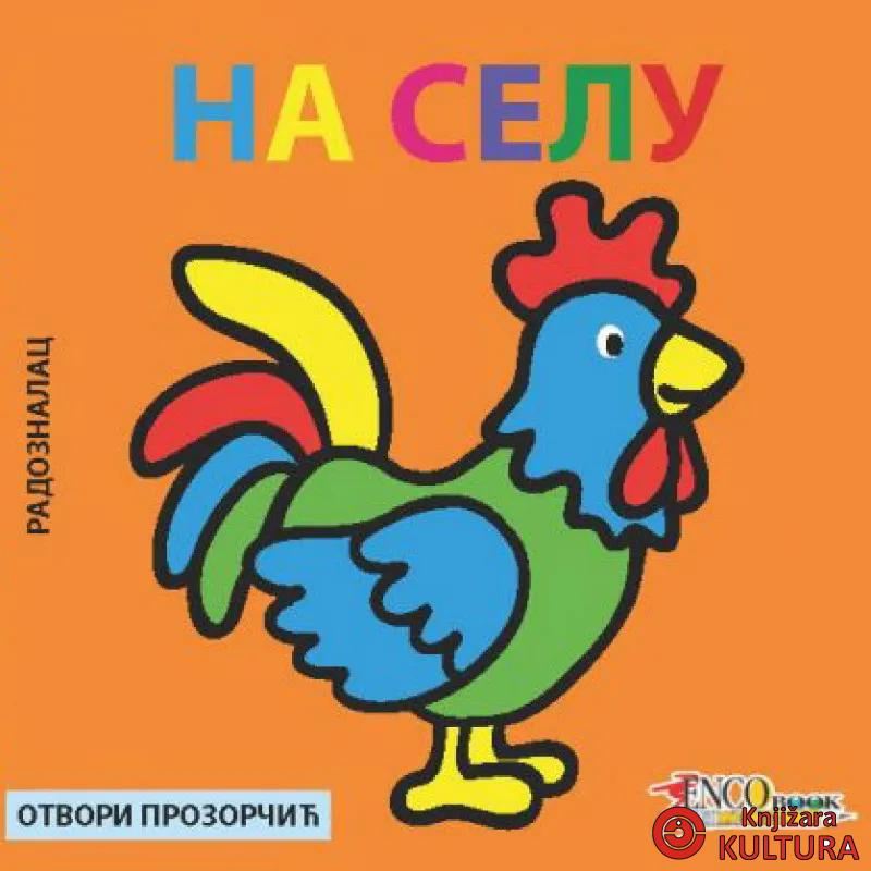 OTVORI PROZORČIĆ NA SELU 