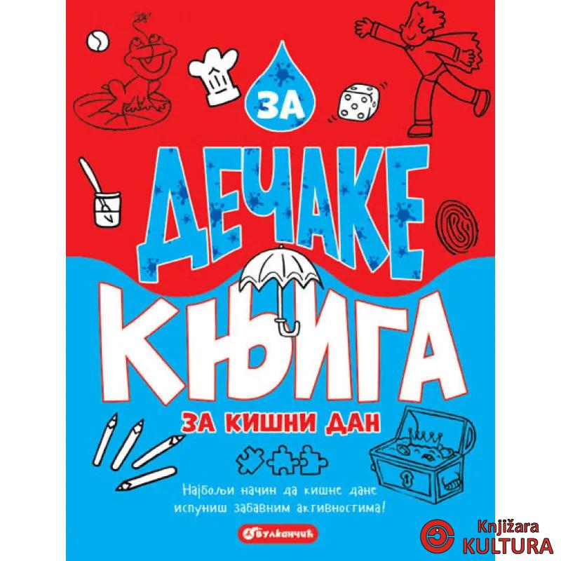 ZA DEČAKE KNJIGA ZA KIŠNI DAN 