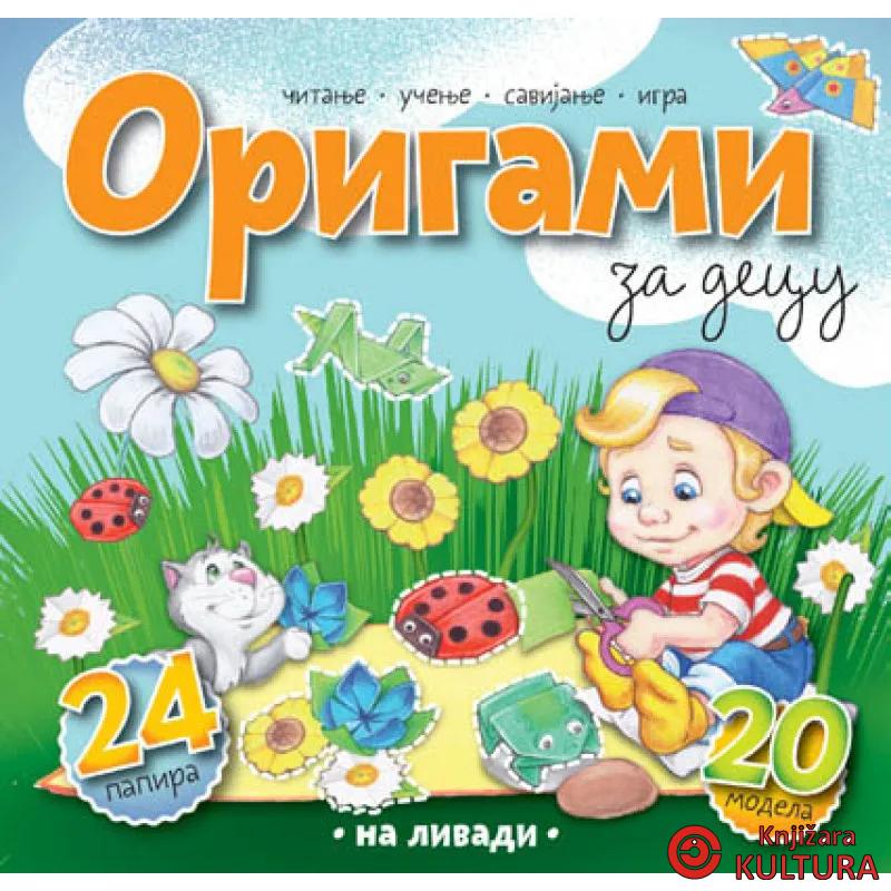 ORIGAMI ZA DECU NA LIVADI 