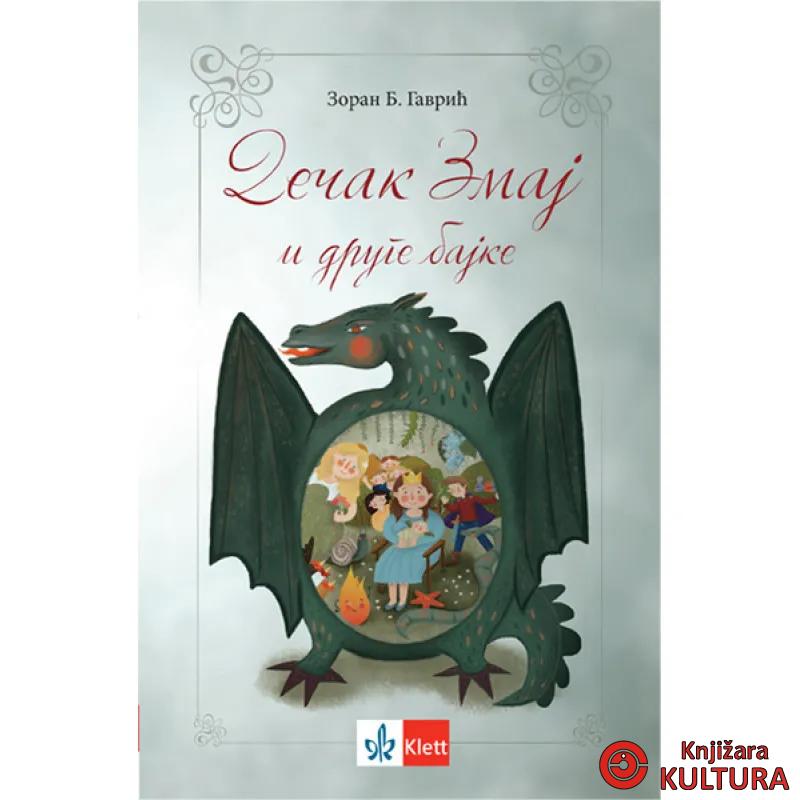 DEČAK ZMAJ I DRUGE BAJKE 