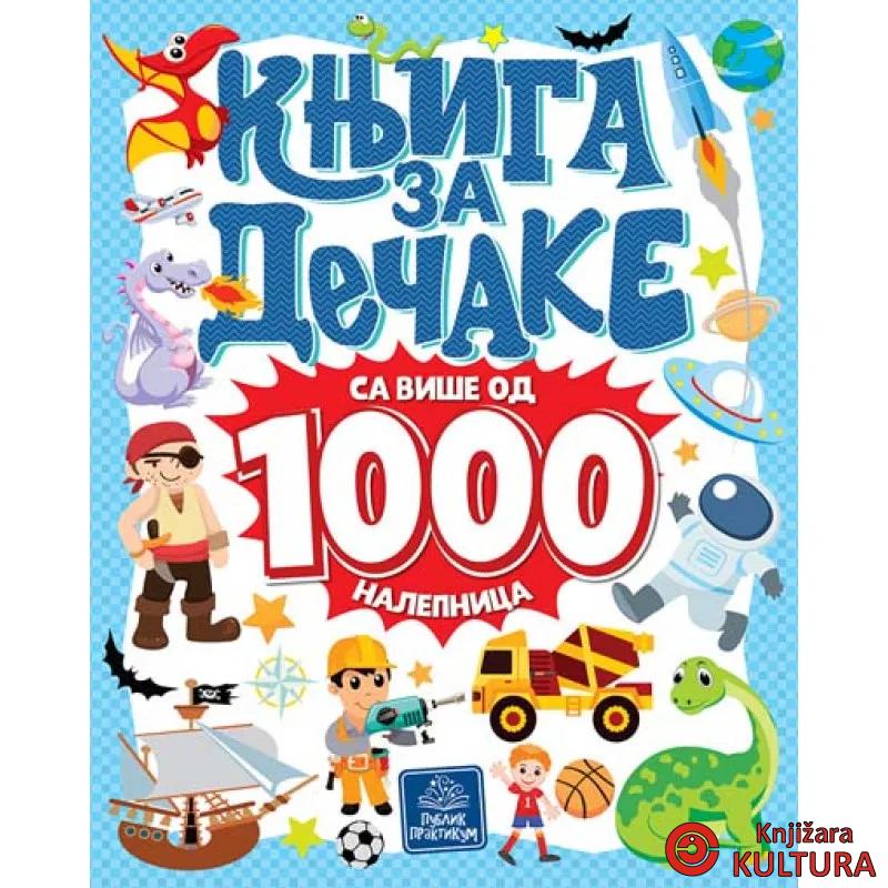 KNJIGA ZA DEČAKE SA VIŠE OD 1000 NAL 