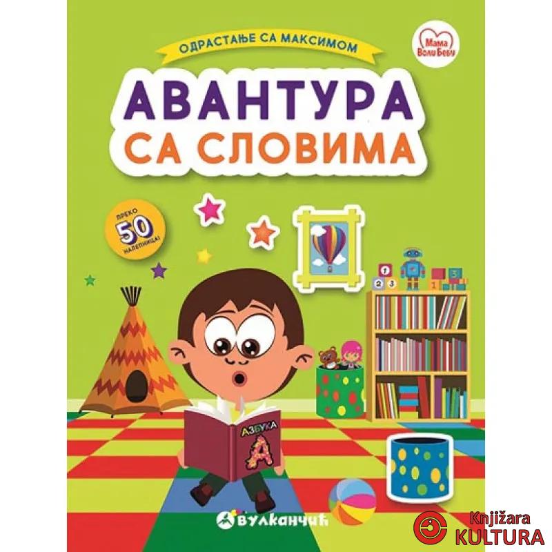 MAKSIM AVANTURA SA SLOVIMA 