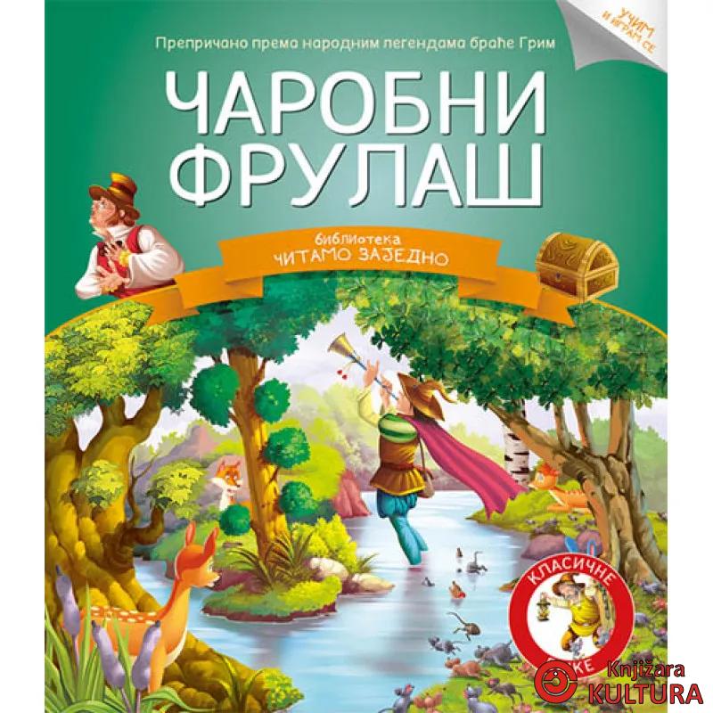 ČITAJMO ZAJEDNO ČAROBNI FRULAŠ 
