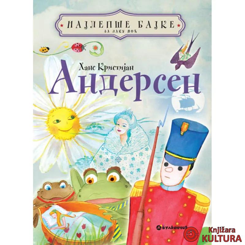 NAJLEPŠE BAJKE ZA L NOĆ ANDERSEN 