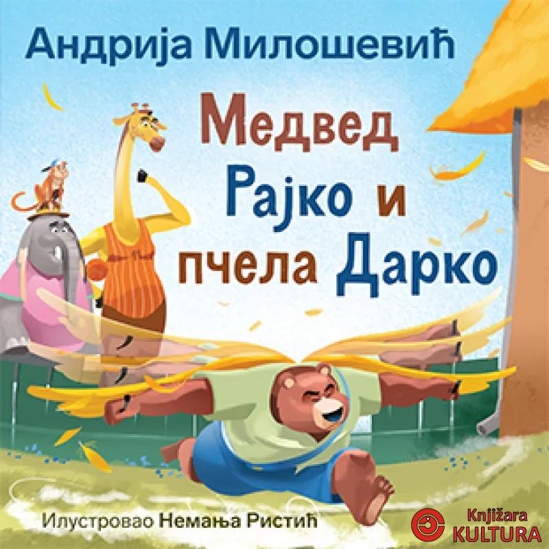 Medved Rajko i pcela Darko 
