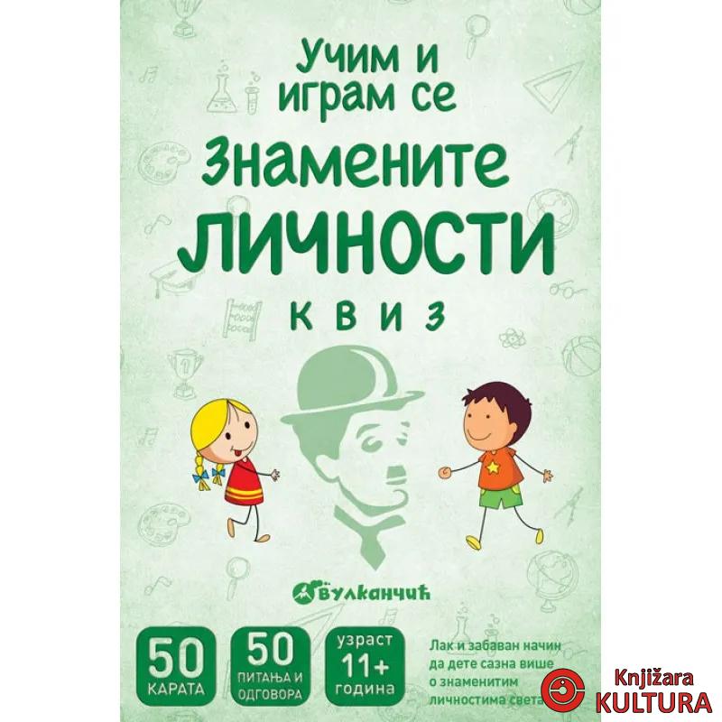 KARTE UČIM I IGRAM SE - ZNAMENITE LIČNOSTI 
