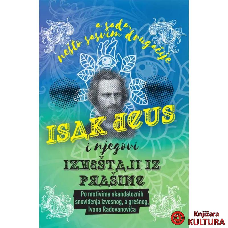 Isak Deus i njegovi izveštaji iz prašine 