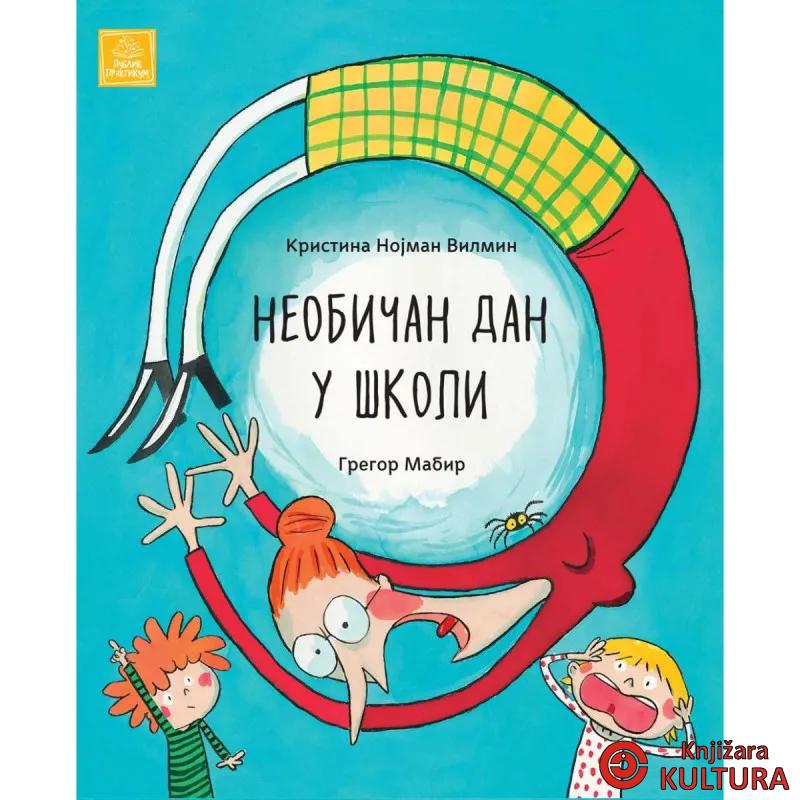 Neobičan dan u školi 