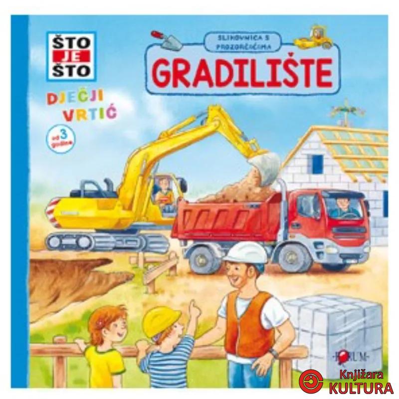 GRADILIŠTE:SLIKOVNICA S PROZOR.ŠTO JE ŠTO 